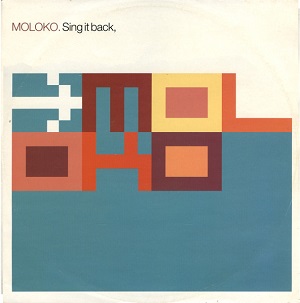 MOLOKO / モロコ / SING IT BACK