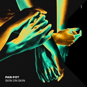 PAN-POT / SKIN ON SKIN