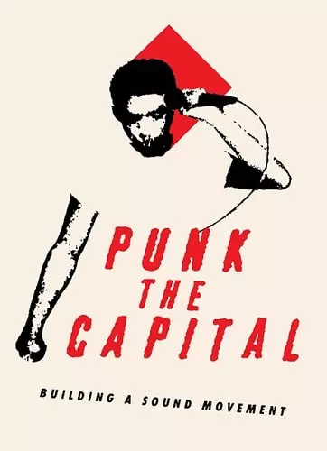 V.A. (PUNK THE CAPITAL) / PUNK THE CAPITAL: BUILDING A SOUND MOVEMENT (DVD)