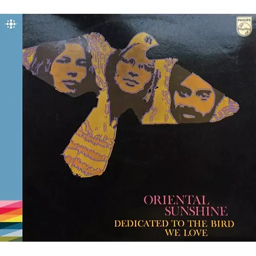 ORIENTAL SUNSHINE / オリエンタル・サンシャイン / DEDICATED TO THE BIRD WE LOVE - REMASTER