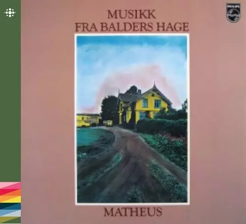MATHEUS (PROG: NOR) / MATHEUS / MUSIKK FRA BALDERS HAGE - REMASTER