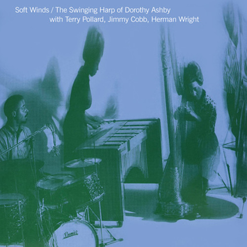 DOROTHY ASHBY / ドロシー・アシュビー / Soft Winds: The Swinging Harp Of Dorothy Ashby(LP/CLEAR VINYL)