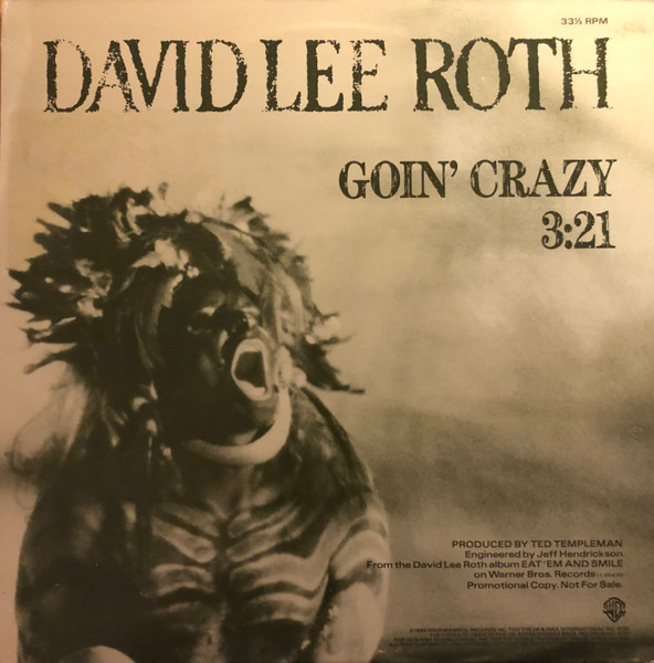 DAVID LEE ROTH / デイヴィッド・リー・ロス / GOIN' CRAZY!