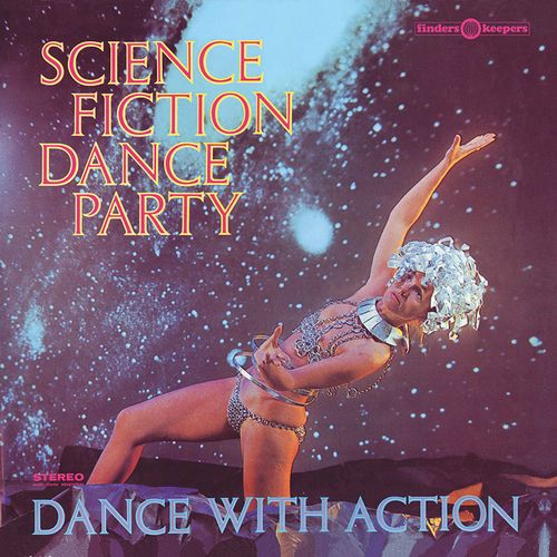 SCIENCE FICTION CORPORATION / SCIENCE FICTION DANCE PARTY (LP)