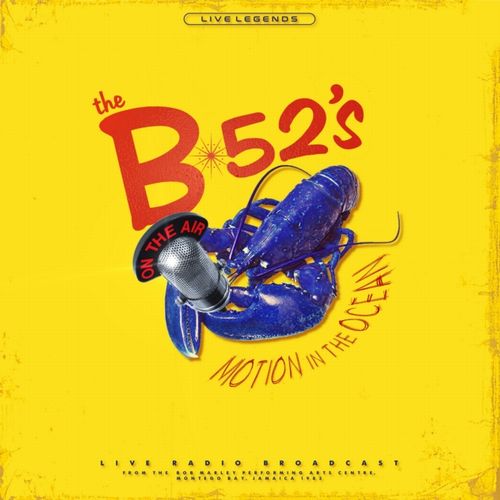the B-52'S / MOTION IN THE OCEANS (LP)