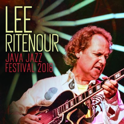 LEE RITENOUR / リー・リトナー / Java Jazz Festival 2018