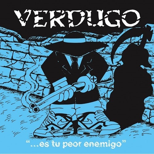 VERDUGO / ES TU PEOR ENEMIGO (7")