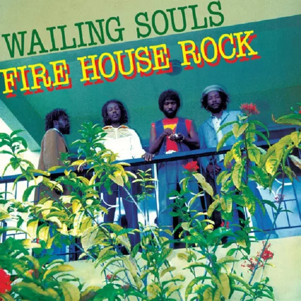 WAILING SOULS / ウェイリング・ソウルズ / FIREHOUSE ROCK (DELUXE) [2LP]