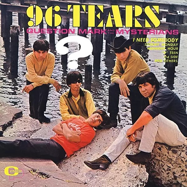 QUESTION MARK & THE MYSTERIANS / クエスチョン・マーク&ザ・ミステリアンズ / 96 TEARS