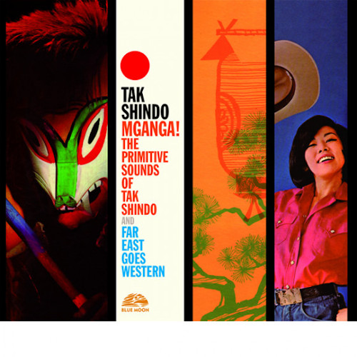 TAK SHINDO / タク・シンドー /  Mganga! + Far East Goes Western