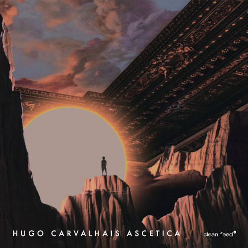 HUGO CARVALHAIS / ウーゴ・カルヴァリャイス / Ascetica