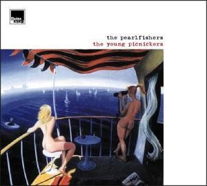 PEARLFISHERS / パールフィッシャーズ / YOUNG PICNICKERS