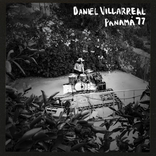 DANIEL VILLARREAL / ダニエル・ビジャレアル / Panama77