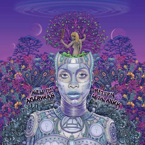 ERYKAH BADU / エリカ・バドゥ / NEW AMERYKAH PART TWO: RETURN OF THE ANKH "2LP"