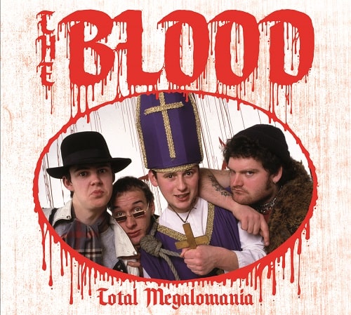 BLOOD / TOTAL MEGALOMANIA