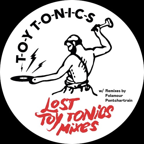 V. A. (TOY TONICS) / LOST TOY TONICS MIXES