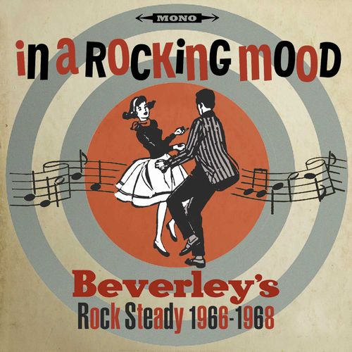 V.A. / IN A ROCKING MOOD - SKA ROCK STEADY AND REGGAY FROM BEVERLEY'S 1966-1968
