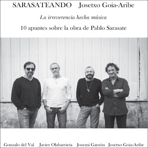 JOSETXO GOIA-ARIBE / Sarasateando