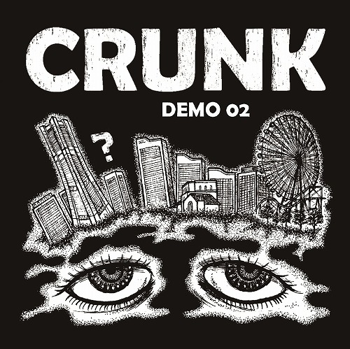 Crunk / Demo 02