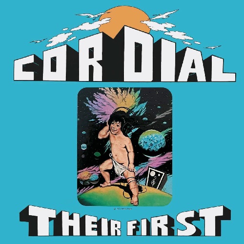 CORDIAL / THEIR FIRST (12")