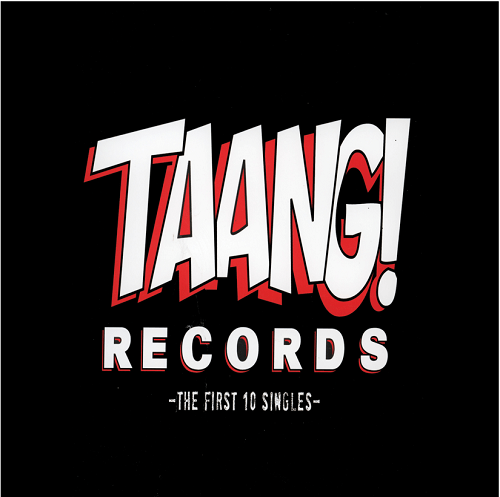 V.A. (TAANG! RECORDS) / THE FIRST 10 SINGLES (LP)