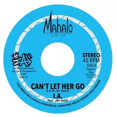 I.A. / CAN'T LET HER GO / LOVE ON THIS BEACH