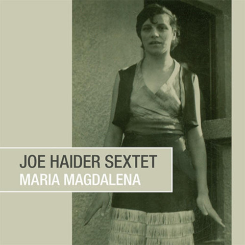 JOE HAIDER / ジョー・ハイダー / Maria Magdalena
