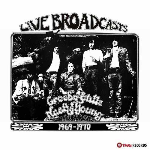 CROSBY, STILLS, NASH & YOUNG / クロスビー・スティルス・ナッシュ&ヤング / LIVE BROADCASTS 1969 - 1970 (LP)