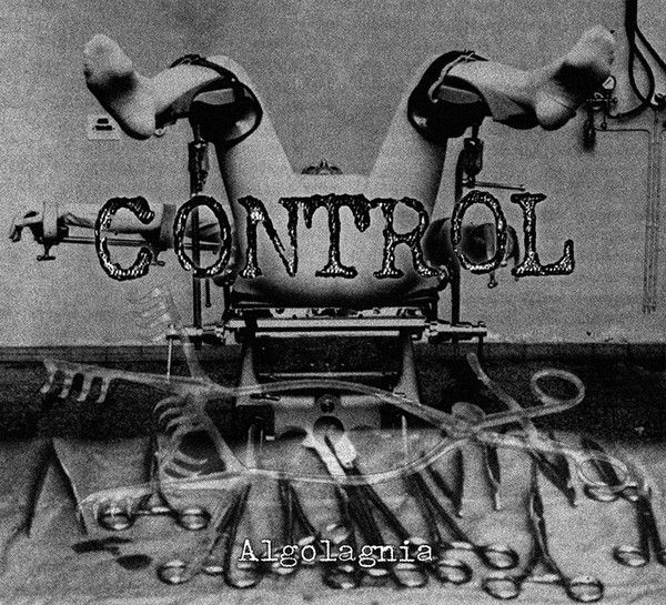 CONTROL (NOISE) / コントロール / ALGOLAGNIA