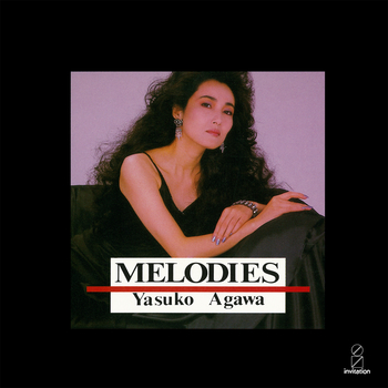 YASUKO AGAWA / 阿川泰子 / MELODIES(LABEL ON DEMAND)