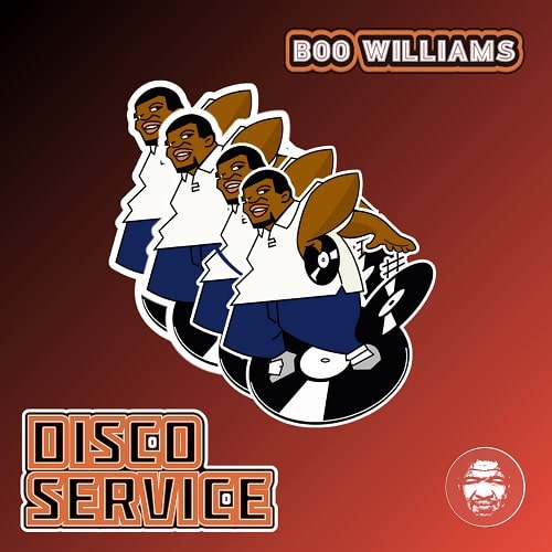 BOO WILLIAMS / ブー・ウィリアムス / DISCO SERVICE (CD-R)