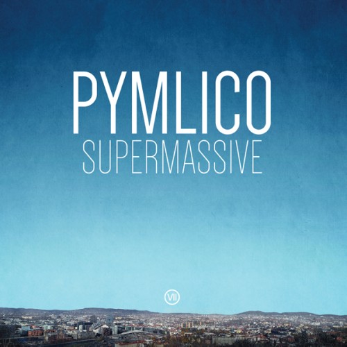 PYMLICO / SUPERMASSIVE - 180g LIMITED VINYL