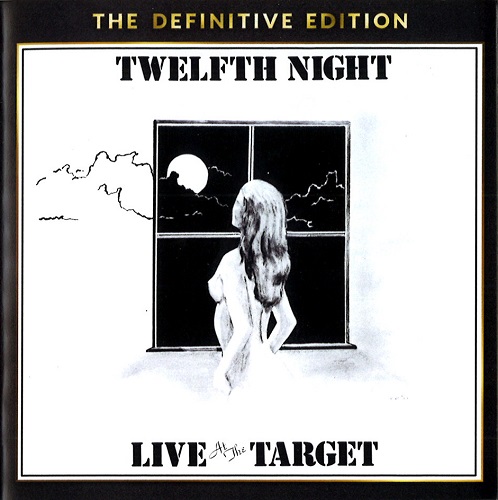 TWELFTH NIGHT / トゥエルフス・ナイト / LIVE AT THE TARGET