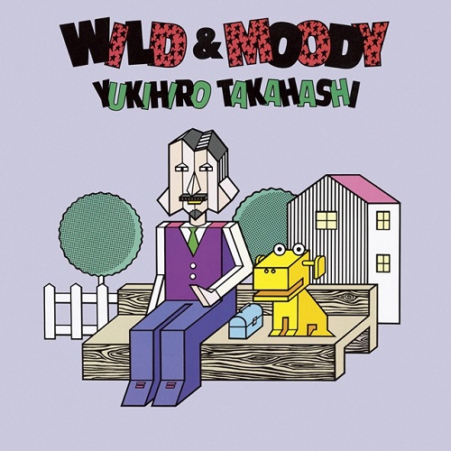 YUKIHIRO TAKAHASHI / 高橋幸宏 (高橋ユキヒロ) / WILD & MOODY(LP)
