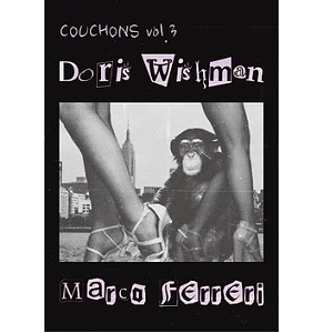上條葉月 / COUCHONS vol.3 Doris Wishman / Marco Ferreri