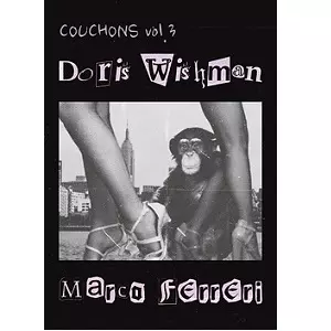 上條葉月 / COUCHONS vol.3 Doris Wishman / Marco Ferreri
