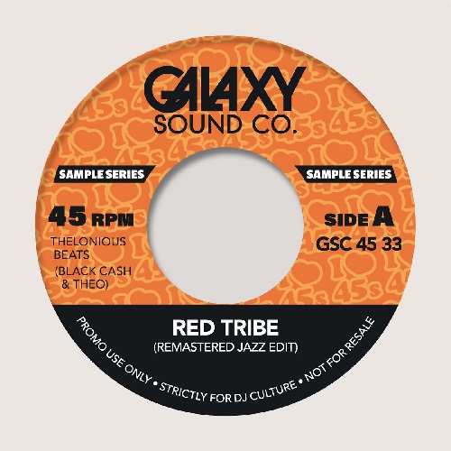 GALAXY SOUND CO / RED TRIBE EDITS (RE MASTERED) / PEACEFUL (7")