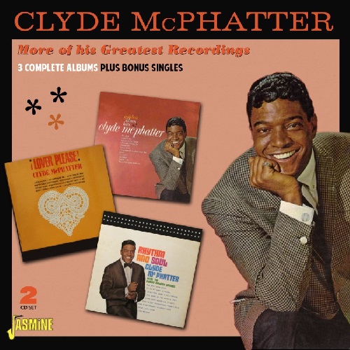 CLYDE MCPHATTER / クライド・マクファター / MORE OF HIS GREATEST RECORDINGS (2CD-R)