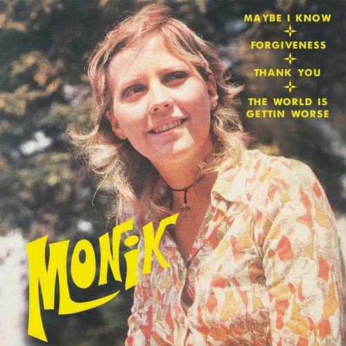 MONIK / MAYBE I KNOW EP (7")