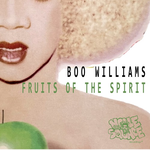 BOO WILLIAMS / ブー・ウィリアムス / FRUITS OF THE SPIRIT EP
