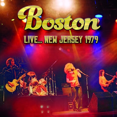 BOSTON / ボストン / LIVE.. NEW JERSEY 1979