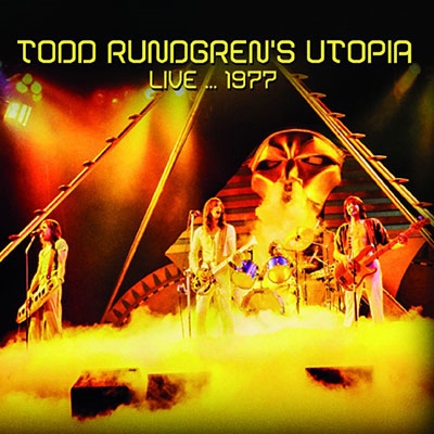 TODD RUNDGREN (& UTOPIA) / トッド・ラングレン (&ユートピア) / LIVE... 1977