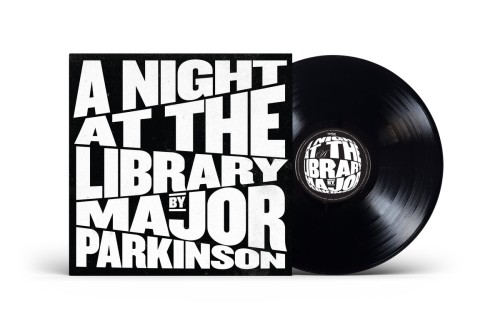 MAJOR PARKINSON / A NIGHT AT THE LIBRARY: LIMITED DOUBLE VINYL