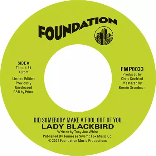 LADY BLACKBIRD / DID SOMEBODY MAKE A FOOL OUTTA YOU/IT’S NOT THAT EASY (LTD.COLOR VINYL 7")