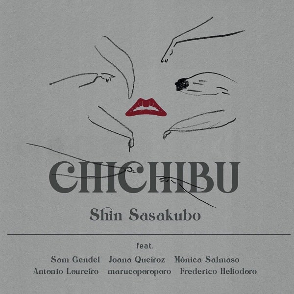 SASAKUBO SHIN / 笹久保伸 / CHICHIBU (LP) / チチブ