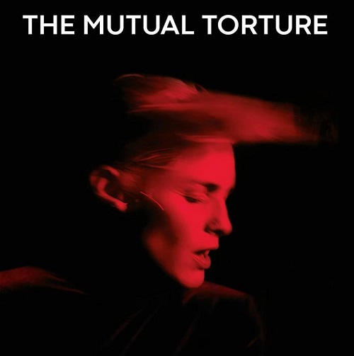 MUTUAL TORTURE / DON'T (LP) 