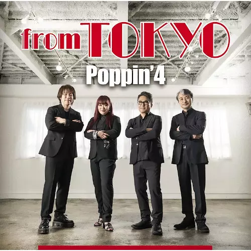 POPPIN'4 / ポッピン'4 / from TOKYO