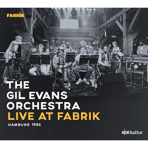 GIL EVANS / ギル・エヴァンス / Live At The Fabrik, Hamburg, 1986(3LP)