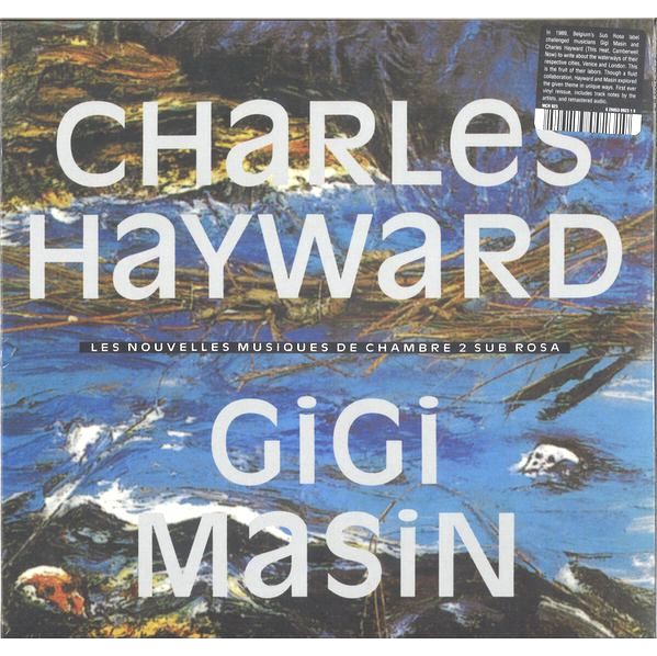 CHARLES HAYWARD/GIGI MASIN / チャールズ・ヘイワード / ジジ・マシン / LES NOUVELLES MUSIQUES DE CHAMBRE VOLUME 2 (LP)
