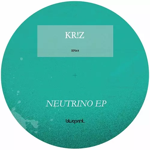 KR!Z / NEUTRINO EP
